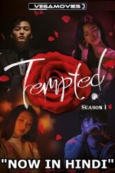 Tempted Hindi Dubbed ORG Vegamovies