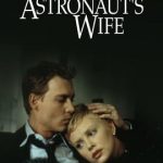 The Astronauts Wife 1999