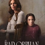 The Bad Orphan