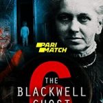 The Blackwell Ghost 6