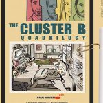 The Cluster B Quadrilogy