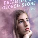 The Dreamlife of Georgie Stone 2022 poster