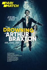 The Drowning of Arthur Braxton