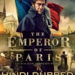 The Emperor of Paris 2018 Hindi Dubbed