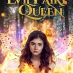 The Evil Fairy Queen