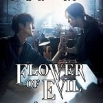 The Flower of Evil