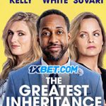 The Greatest Inheritance