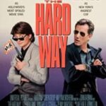 The Hard Way Hindi Dubbed