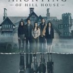 The Haunting of Hill House S01 2018