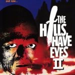 The Hills Have Eyes Part II 1984
