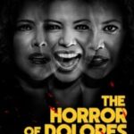 The Horror of Dolores Roach