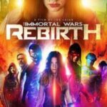 The Immortal Wars Rebirth 2020