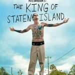 The King of Staten Island 2020