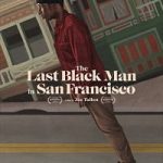 The Last Black Man in San Francisco 2019 Hindi Dubbed