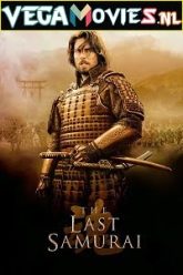 The Last Samurai 2003The Last Samurai 2003 Hindi