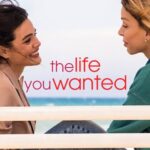 The Life You Wanted