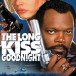 The Long Kiss Goodnight