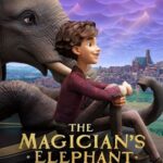 The Magicians Elephant 2023 Full Movie