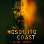 The Mosquito Coast