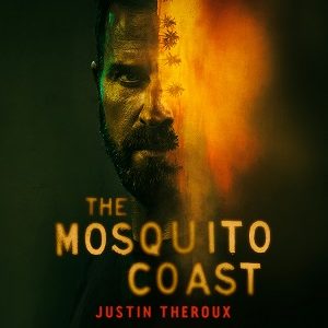 The Mosquito Coast
