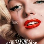 The Mystery of Marilyn Monroe The Unheard Tapes