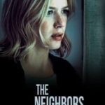 The Neighbors Are Watching