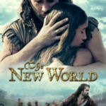 The New World 2005