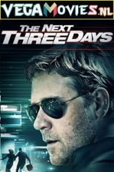 The Next Three Days.2010
