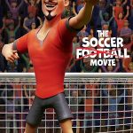 The Soccer Football Movie 2022