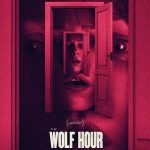 The Wolf Hour 2019