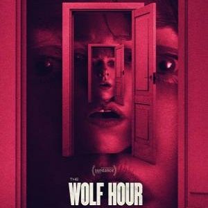 The Wolf Hour 2019