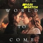 The World to Come