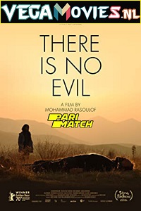 There Is No Evil