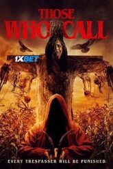 Those Who Call