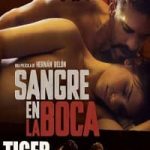 Tiger Blood in the Mouth