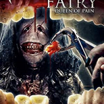 Tooth Fairy Queen of Pain