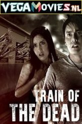 Train of the Dead 2007