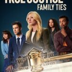 True Justice Family Ties
