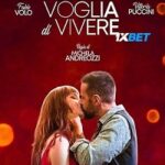 Una gran voglia di vivere