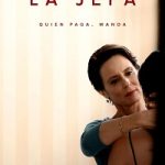 Under Her Control aka La jefa