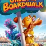 Under the Boardwalk 2023 English Poster