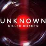 Unknown Killer Robots
