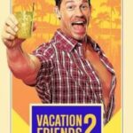 Vacation Friends 2 Hidn