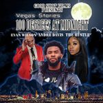 Vegas Stories 100 Degrees at Midnight