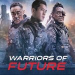 Warriors of Future 2022 poster