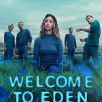 Welcome to Eden 2022 poster