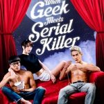 When Geek Meets Serial Killer 2015
