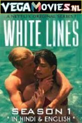 White Lines 2020 S01