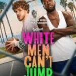 White Men Cant Jump 2023 poster