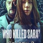 Who Killed Sara 3
